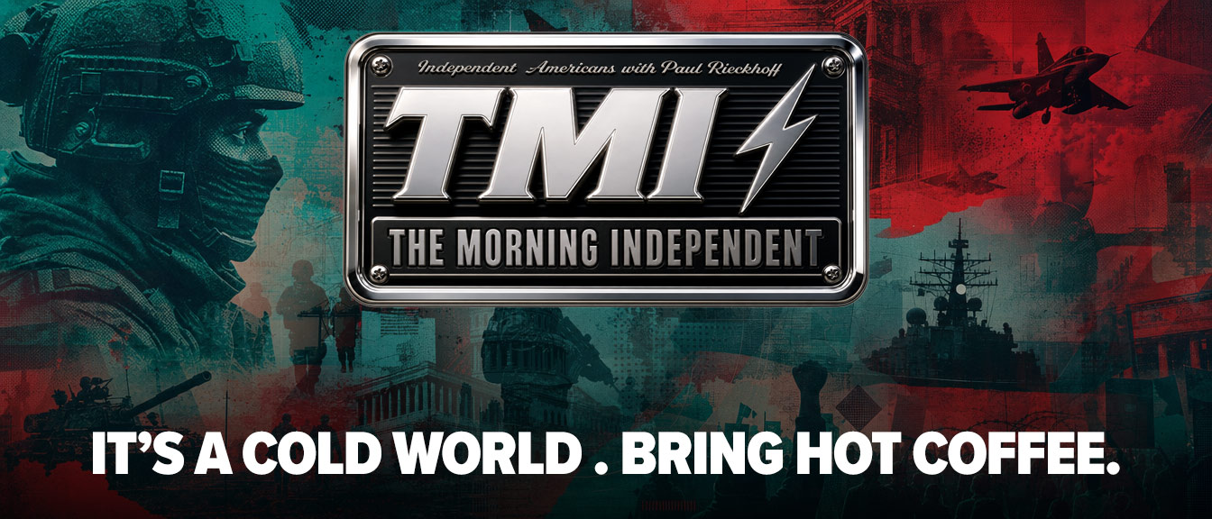 TMI: The Morning Independent — It's a cold world. Bring hot coffee.